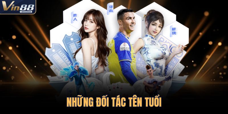 Những đối tác tên tuổi